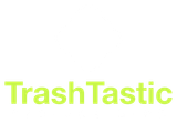 TrashTastic
